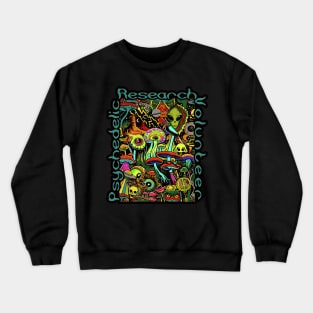 Psychedelic Mushroom | Psychedelic Research Volunteer Crewneck Sweatshirt